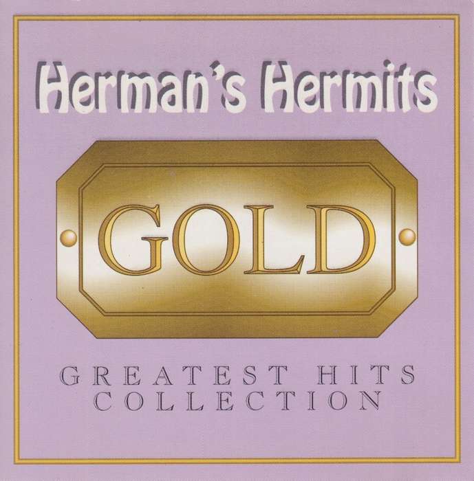 Herman`s Hermits - Gold : Greatest Hits Collection (CD)