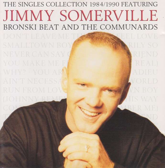 Jimmy Somerville : The Singles Collection 1984-1990 (CD)