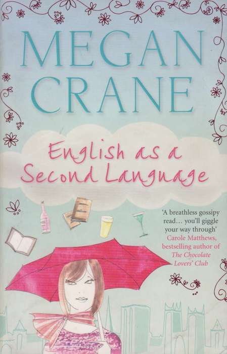 Megan Crane - English As A Second Language (Softcover)