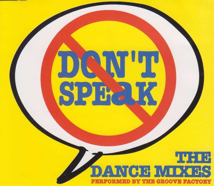 The Groove Factory - Don`t Speak : The Dance Mixes (CD Single)[Jewel case used]