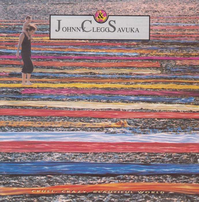 Johnny Clegg and Savuka - Cruel Crazy Beautiful World (CD)