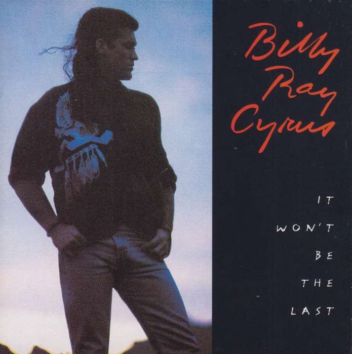 Billy Ray Cyrus - It Won`t Be The Last (CD)