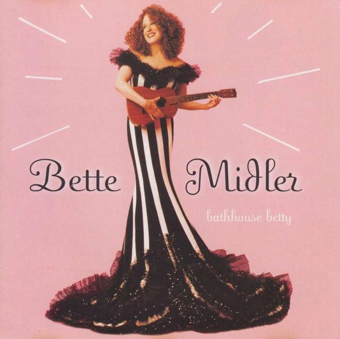 Bette Midler - Bathhouse Betty (CD)