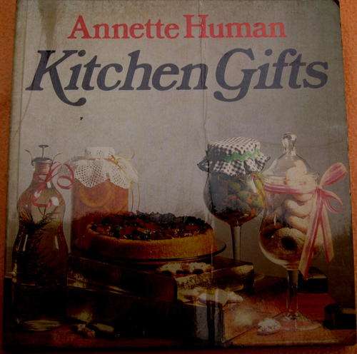 ANNETTE HUMAN. KITCHEN GIFTS.