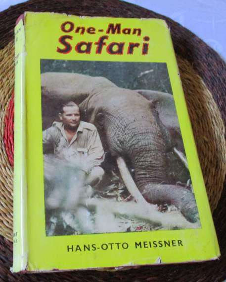 ONE-MAN SAFARI - HANS-OTTO MEISSNER