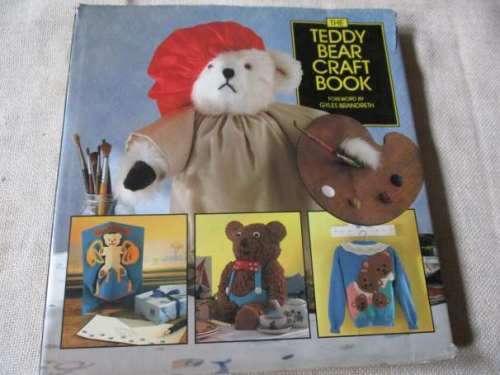 THE TEDDY BEAR CRAFT BOOK