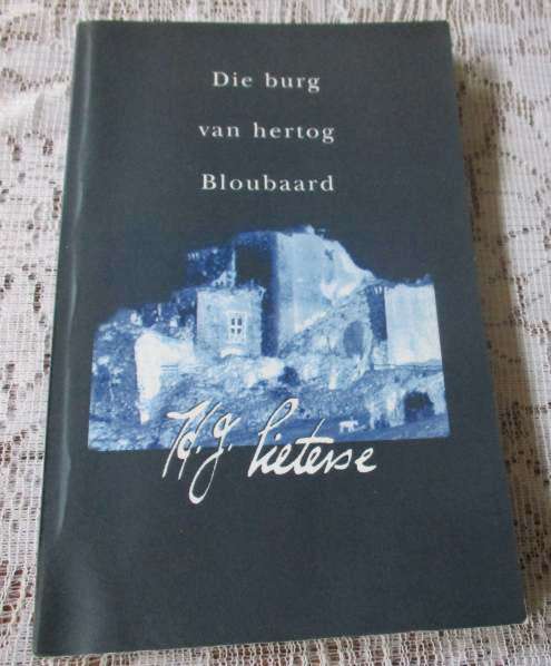 DIE BURG VAN HERTOG BLOUBAARD - H.J. PIETERSE