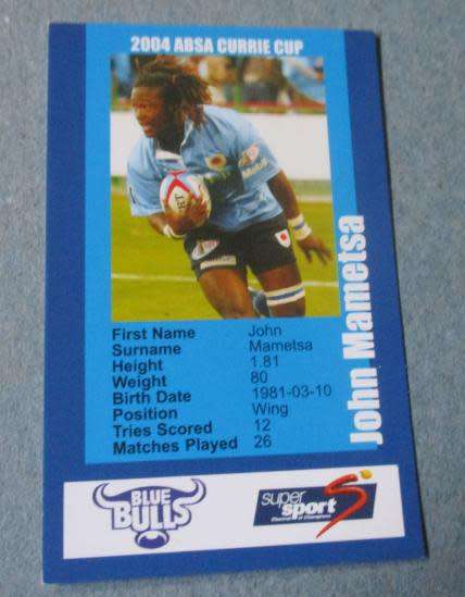 JOHN MAMETSA  - BLUE BULLS - 2004 CURRIE CUP - SUPERSPORT COLLECTIBLE CARD