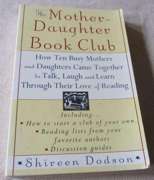 THE MOTHER-DAUGHTER BOOK CLUB - SHIREEN DODSON