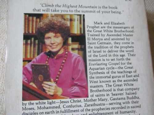 CLIMB THE HIGHEST MOUNTAIN - THE PATH OF THE HIGHER SELF - MARK AND ELIZABETH PROPHET