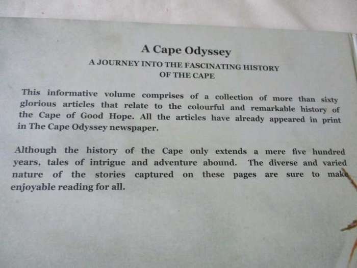A CAPE ODYSSEY - A JOURNEY INTO THE FASCINATING HISTORY OF THE CAPE - GABRIEL ATHIROS ( SIGNED )