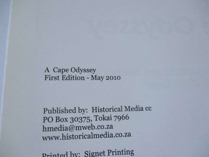 A CAPE ODYSSEY - A JOURNEY INTO THE FASCINATING HISTORY OF THE CAPE - GABRIEL ATHIROS ( SIGNED )
