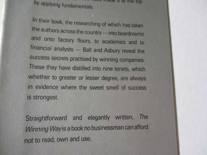 THE WINNING WAY - LESSONS FROM SUPER-PERFORMING SOUTH AFRICAN COMPANIES - ANTONY BALL, STEPHEN ASBU.