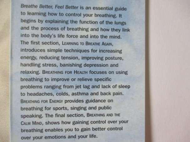 BREATHE BETTER FEEL BETTER - INCREASE ENERGY, CONTROL ANXIETY, IMPROVE HEALTH AND ... - HOWARD KENT