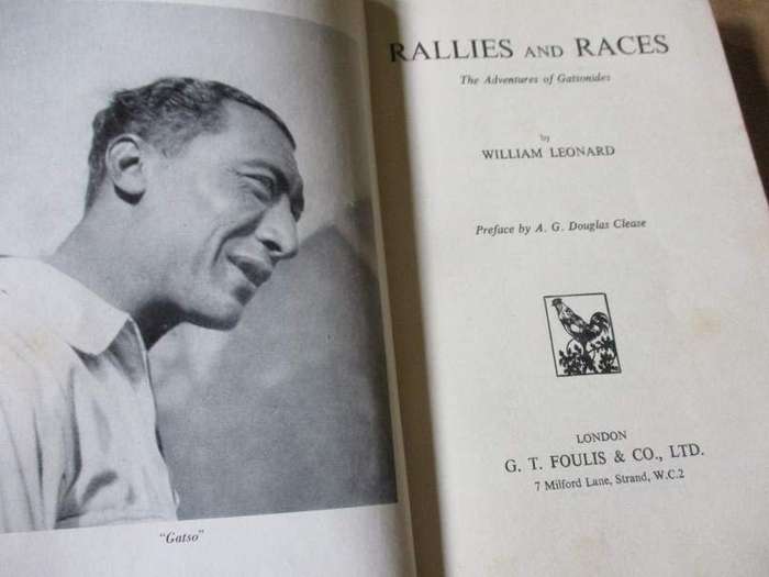 RALLIES AND RACES - MOTORING ADVENTURES OF GATSONIDES .... BY WILLIAM LEONARD