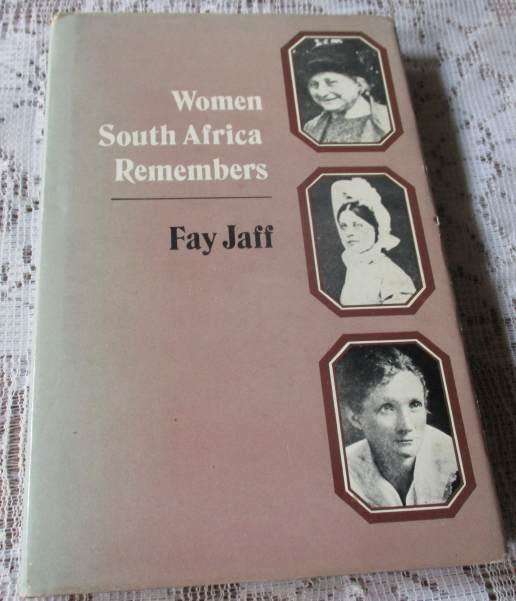 WOMEN SOUTH AFRICA REMEMBERS - FAY JAFF