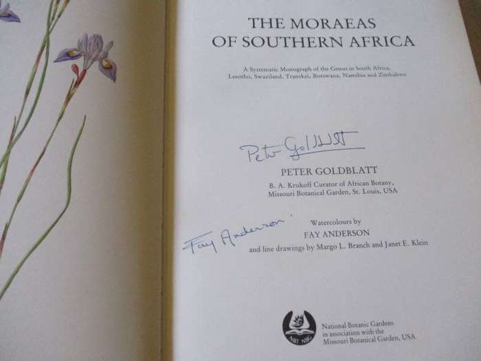 THE MORAEAS OF SOUTHERN AFRICA - PETER GOLDBLATT WITH WATERCOLOUR BY FAY ANDERSON - SIGNED