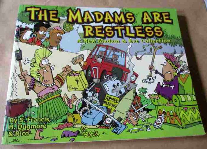 THE MADAMS ARE RESTLESS - MADAM & EVE
