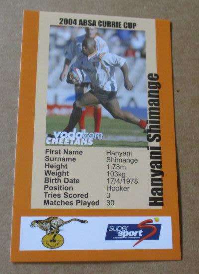 HANYANI SHIMANGE  - CHEETAHS  RUGBY - 2004 CURRIE CUP SUPER SPORT  COLLECTORS CARD