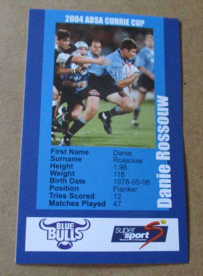 DANIE ROSSOUW   - BLUE BULLS RUGBY - 2004 RUGBY CURRIE CUP - SUPERSPORT COLLECTOR`S CARD
