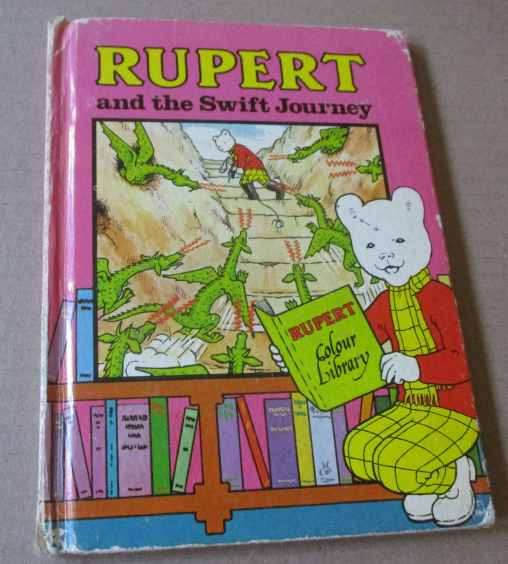 RUPERT AND THE SWIFT JOURNEY - RUPERT COLOUR LIBRARY