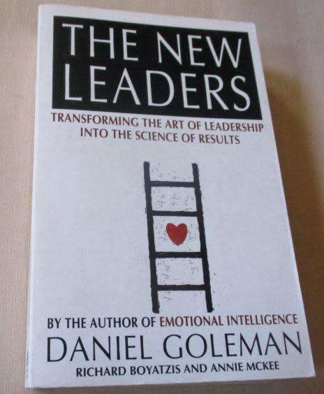 THE NEW LEADERS - TRANSFORMING THE ART OF LEADERSHIP INTO THE SCIENCE OF RESULTS - DANIE GOLEMAN