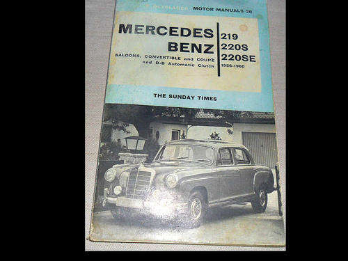 MERCEDES BENZ 219 , 220S , 220SE