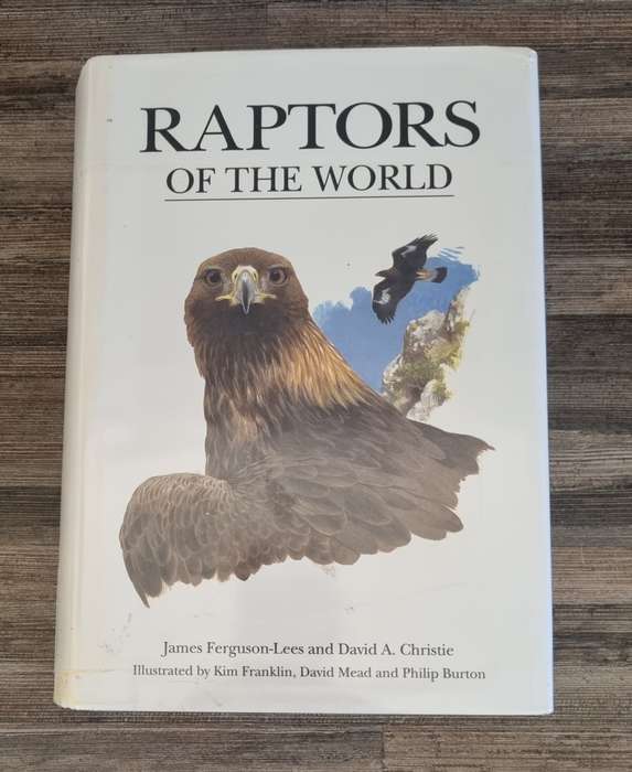 Raptors of the World - James Ferguson-Lees + David Christie