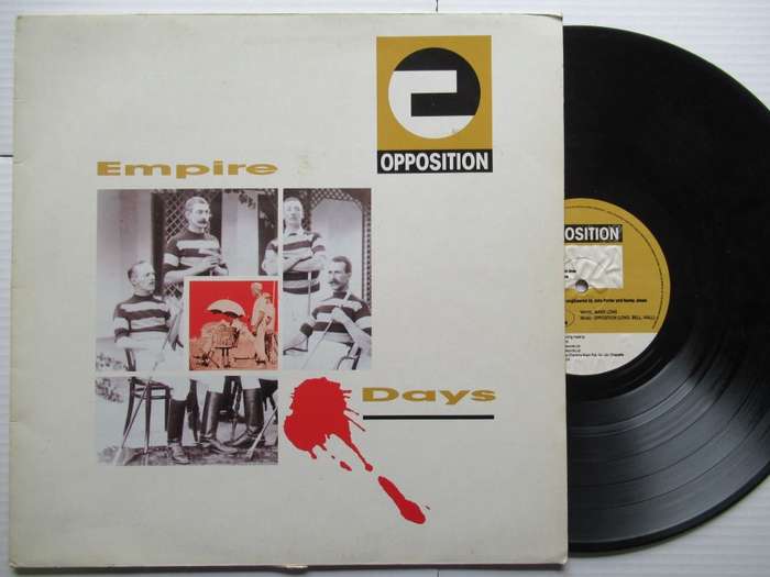 OPPOSITION - EMPIRE DAYS - UK VG+ /VG WITH INNER