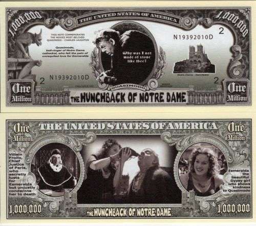 HUNCHBACK OF NOTRE DAM NOVELTY MILLION DOLLAR BILL