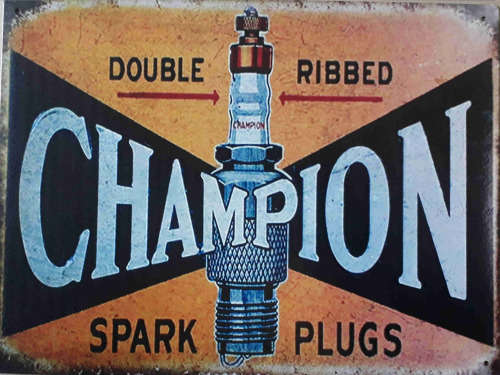 Champion Spark plugs metal Sign