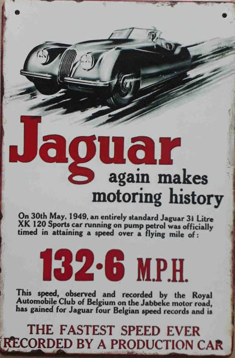 Jaguar again makes motoring history metal sign
