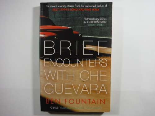 Brief Encounters With Che Guevara - Ben Fountain (PAPERBACK)