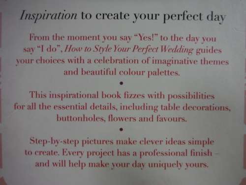 How to Style Your Perfect Wedding (HARDCOVER)