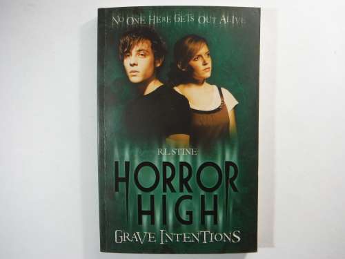 Horror High- Grave Intentions by R.L Stine (Softcover)