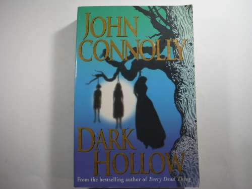 Dark Hollow- John Connolly
