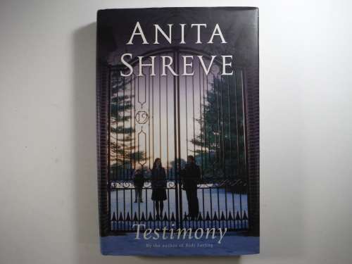 Testimony - Anita Shreve