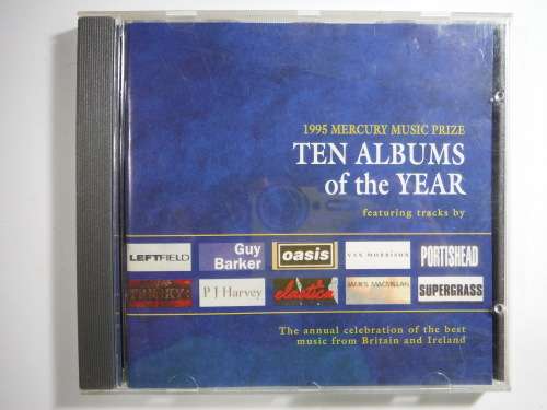 Ten Albums of the Year- 1995 Mercury Music Prize (CD)