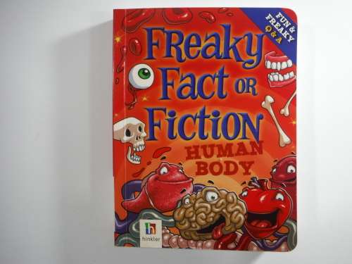 Freaky Fact or Fiction : Human Body - Paperback