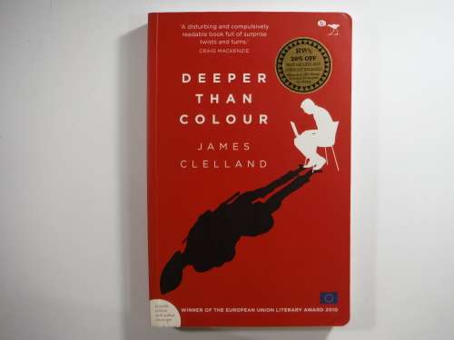 Deeper Than Colour - Paperback - James Clelland
