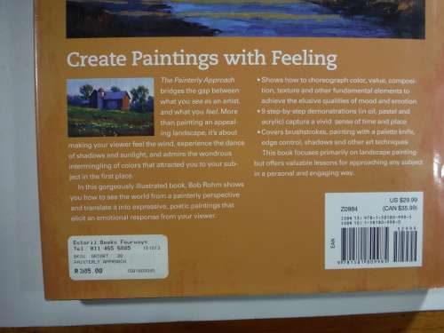 The Painted Approach: An Artist's Guide To Seeing, Painting and Expressing by Bob Rohm