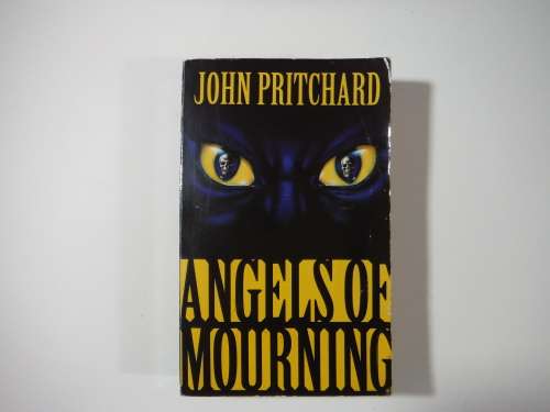 Angels of Mourning - Paperback - John Pritchard