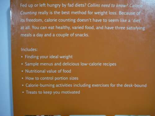 Need to Know? Calorie Counting : The eating plan that really works
