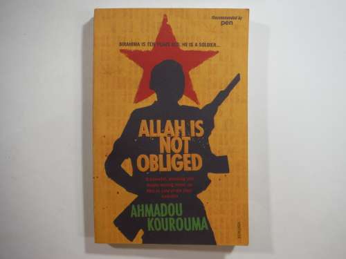 Allah is not Obliged - Paperback - Ahmadou Kourouma