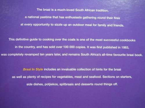 Braai in Style : The Complete South African Outdoor Cookbook - Lannice Snyman