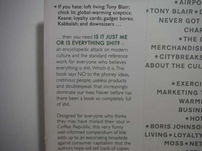 Is It Just Me or is Everything Sh!t : The Encyclopedia of Modern Life - Hardcover - Steve Lowe