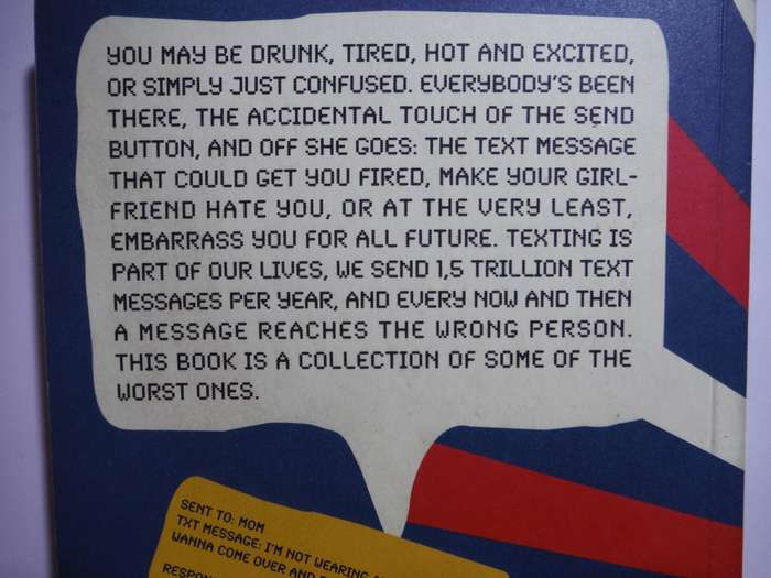 ...Oops : The Text Messages You Wish You Never Sent - Paperback