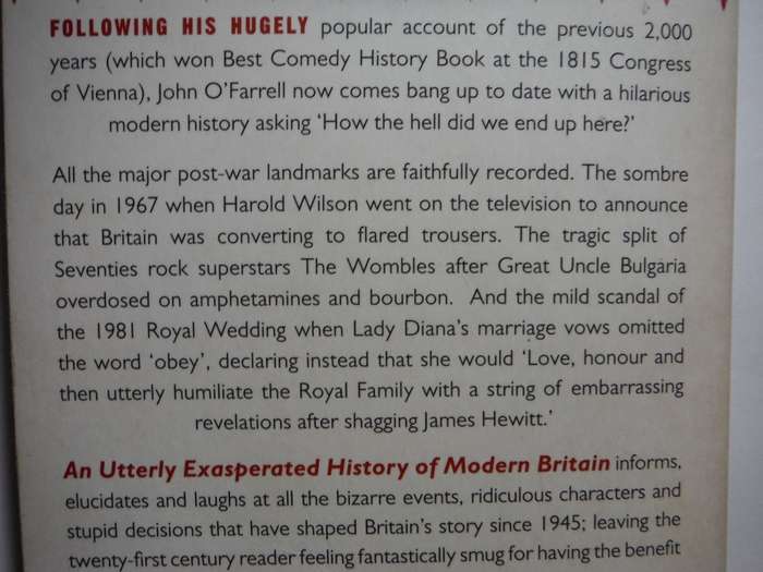 An Utterly Exasperated History of Modern Britain - Paperback - John O`Farrell