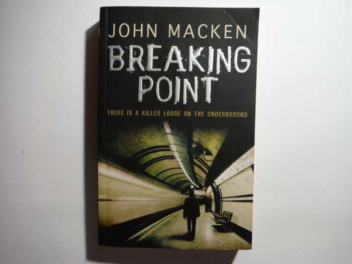 Breaking Point - Paperback - John Macken