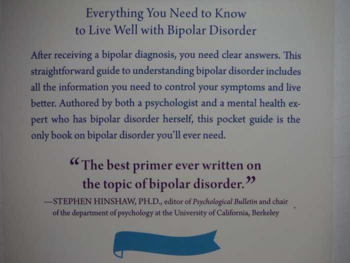 Bipolar 101 : A Practical Guide to Identifying Triggers, Managing Medications, Coping with Symptoms